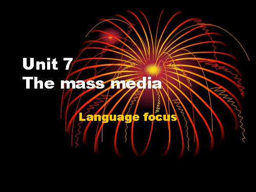 Unit 7. The mass media