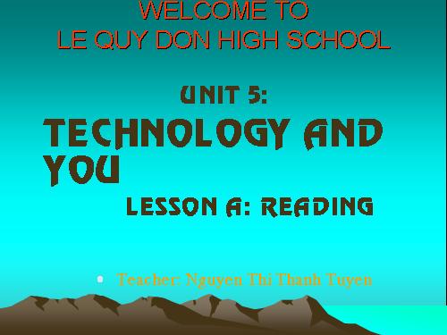 Unit 5. Technology and you