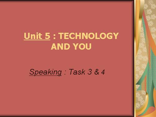 Unit 5. Technology and you