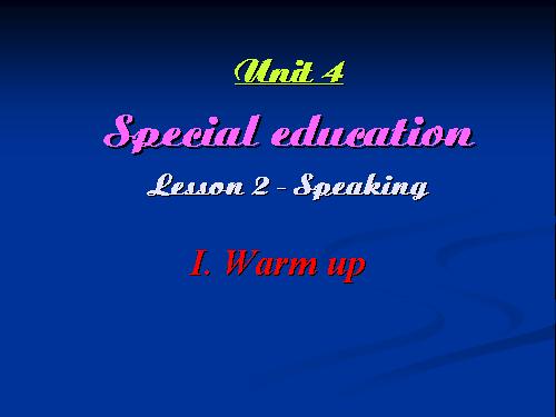 Unit 4. Special education