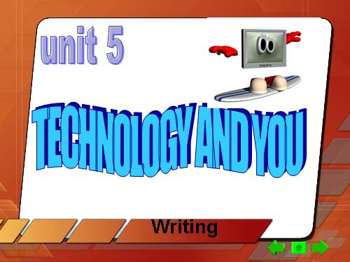 Unit 5. Technology and you