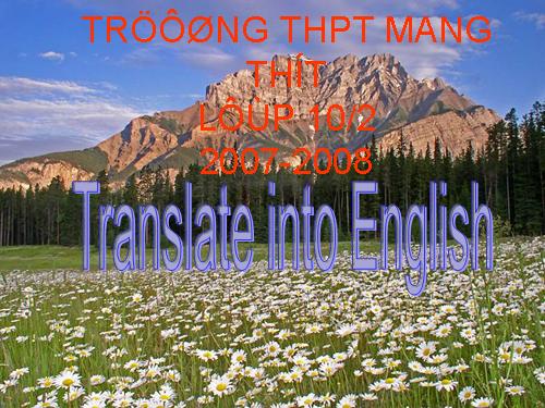 Translate into ENGLISH