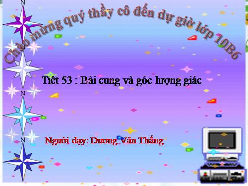 Chương VI. §1. Cung và góc lượng giác