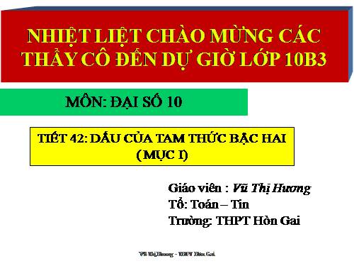 Chương IV. §5. Dấu của tam thức bậc hai