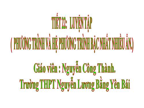 Chương III. §3. Phương trình và hệ phương trình bậc nhất nhiều ẩn