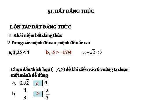 Chương IV. §1. Bất đẳng thức