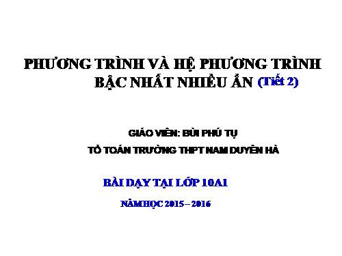 Chương III. §3. Phương trình và hệ phương trình bậc nhất nhiều ẩn