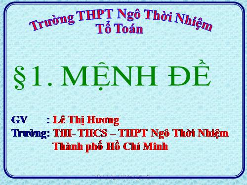 Chương I. §1. Mệnh đề