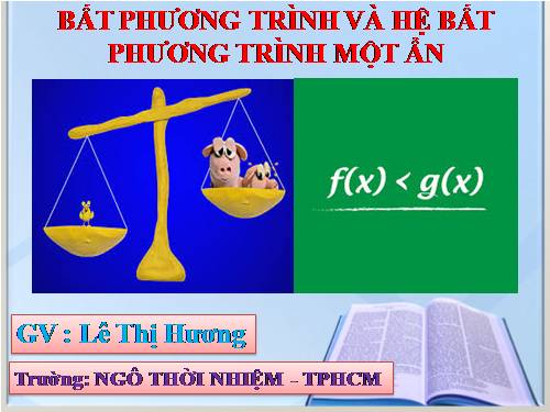 Chương IV. §2. Bất phương trình và hệ bất phương trình một ẩn