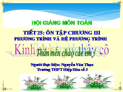 Ôn tập Chương III. Phương trình. Hệ phương trình