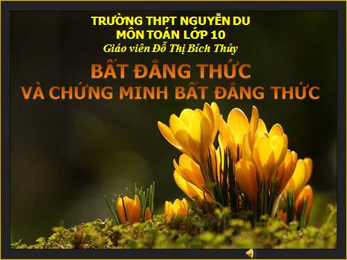 Chương IV. §1. Bất đẳng thức