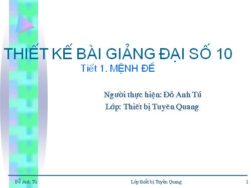 Chương I. §1. Mệnh đề