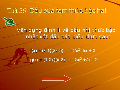 Chương IV. §5. Dấu của tam thức bậc hai