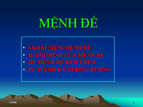 Chương I. §1. Mệnh đề