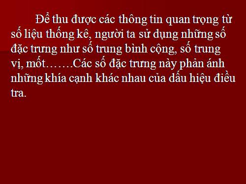 Chương V. §3. Số trung bình cộng. Số trung vị. Mốt