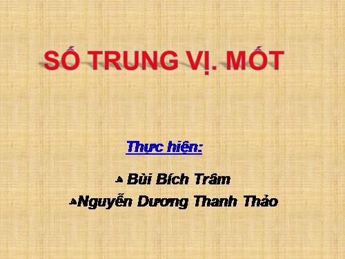 Chương V. §3. Số trung bình cộng. Số trung vị. Mốt