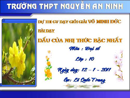 Chương IV. §3. Dấu của nhị thức bậc nhất