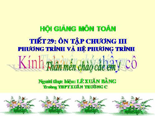 Ôn tập Chương III. Phương trình. Hệ phương trình