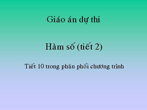 Chương II. §1. Hàm số