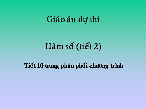 Chương II. §1. Hàm số