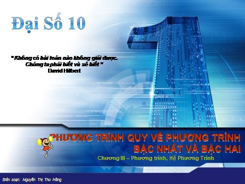 Chương III. §2. Phương trình quy về phương trình bậc nhất, bậc hai