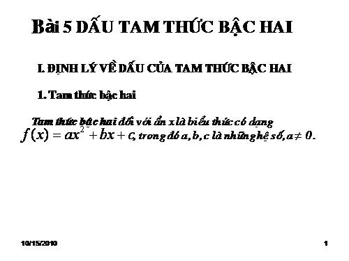 Chương IV. §5. Dấu của tam thức bậc hai