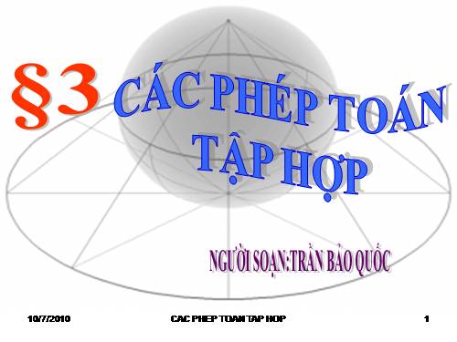 Chương I. §3. Các phép toán tập hợp