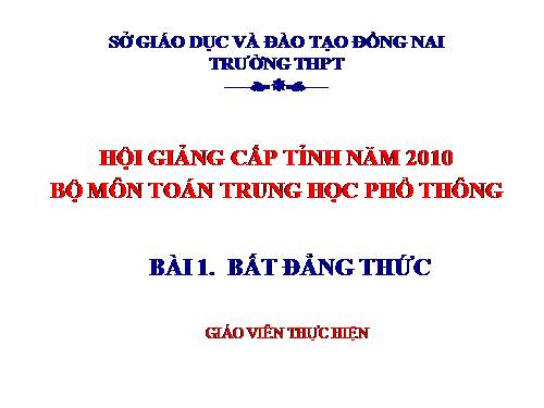 Chương IV. §1. Bất đẳng thức