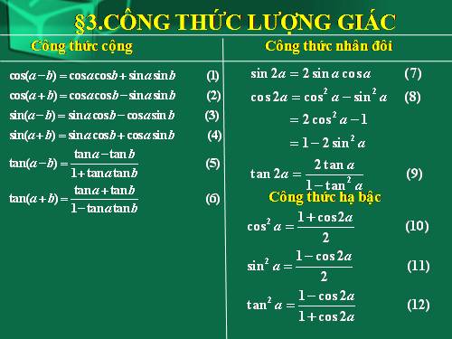 Chương VI. §3. Công thức lượng giác