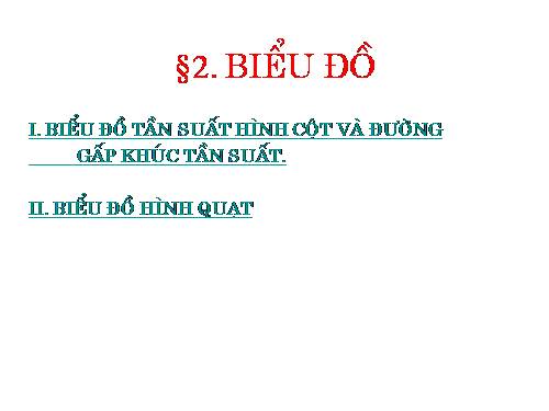 Chương V. §2. Biểu đồ