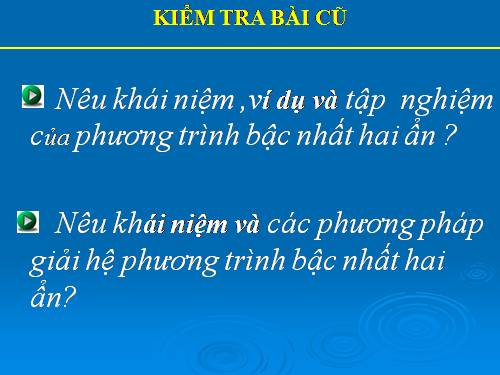 Chương III. §3. Phương trình và hệ phương trình bậc nhất nhiều ẩn