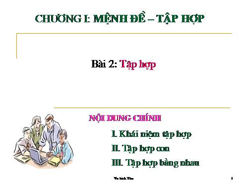 Chương I. §2. Tập hợp