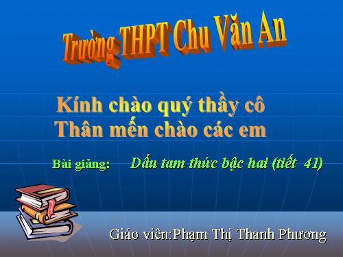 Chương IV. §5. Dấu của tam thức bậc hai