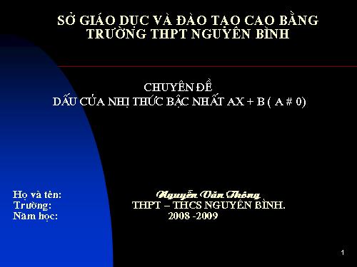 Chương IV. §3. Dấu của nhị thức bậc nhất