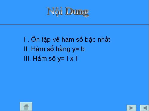 Chương II. §2. Hàm số y = ax + b (a ≠ 0)