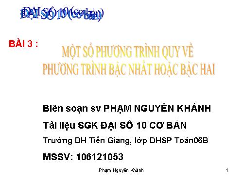 Chương III. §2. Phương trình quy về phương trình bậc nhất, bậc hai