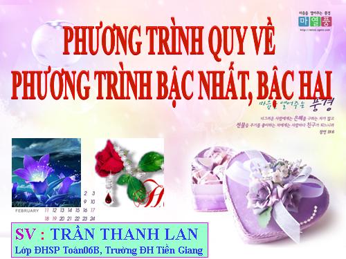 Chương III. §2. Phương trình quy về phương trình bậc nhất, bậc hai