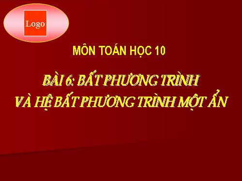 Chương IV. §2. Bất phương trình và hệ bất phương trình một ẩn