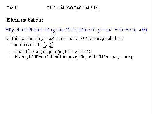 Chương II. §3. Hàm số bậc hai