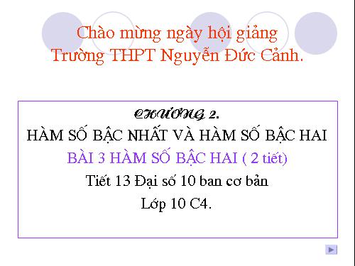 Chương II. §3. Hàm số bậc hai