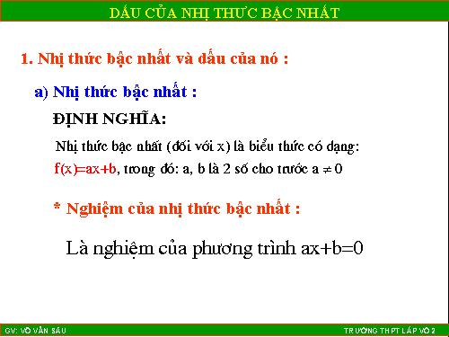 Chương IV. §3. Dấu của nhị thức bậc nhất