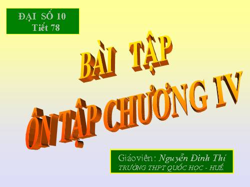 Ôn tập Chương IV. Bất đẳng thức. Bất phương trình