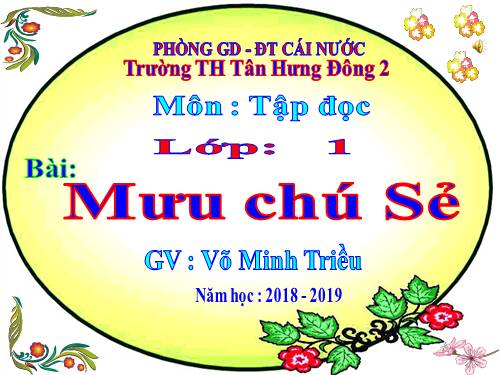 Tuần 3. Mưu chú Sẻ