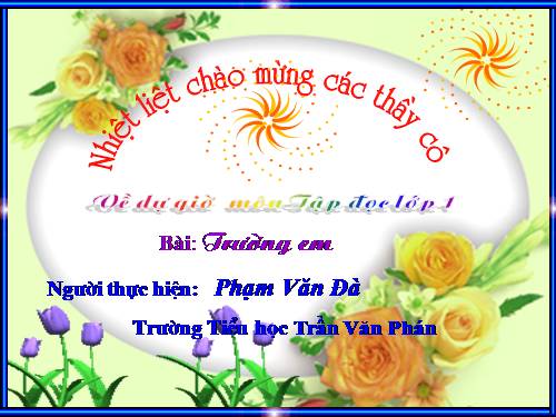 Tuần 1. Trường em