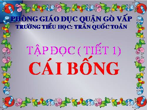 Tuần 2. Cái Bống