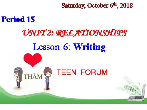 Unit 2. Relationships. Lesson 6. Writing