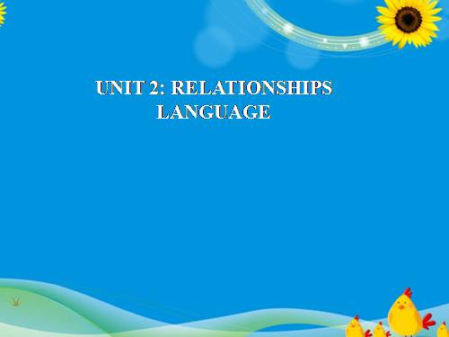 Unit 2. Relationships. Lesson 1. Getting started