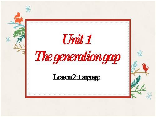 Unit 1. The generation gap. Lesson 2. Language