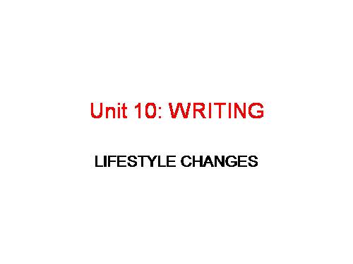 Unit 10. Healthy lifestyle and longevity. Lesson 6. Writing