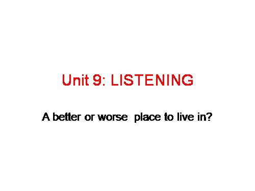 Unit 9. Cities of the future. Lesson 5. Listening